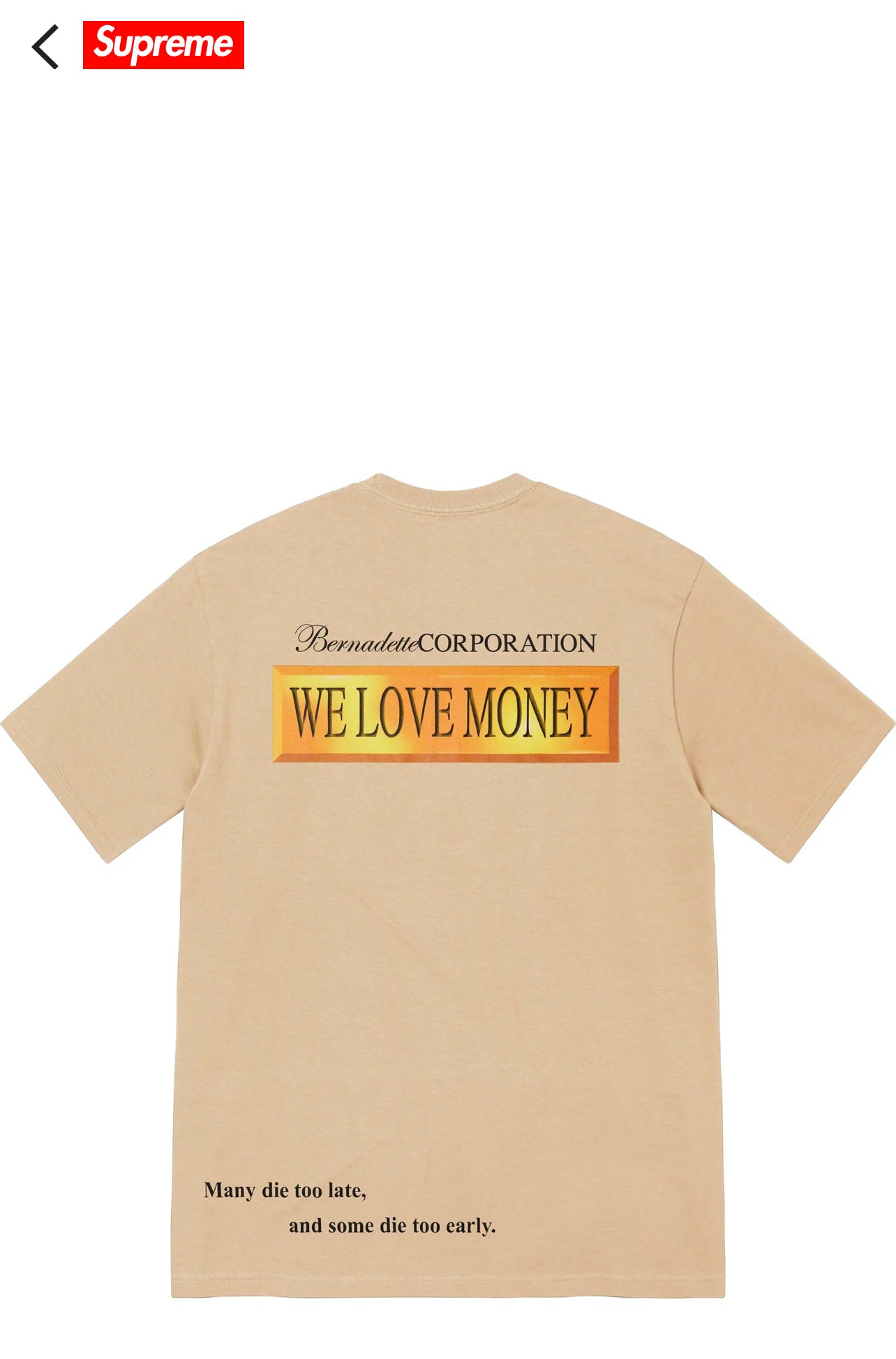 Supreme Bernadette corporation money tee